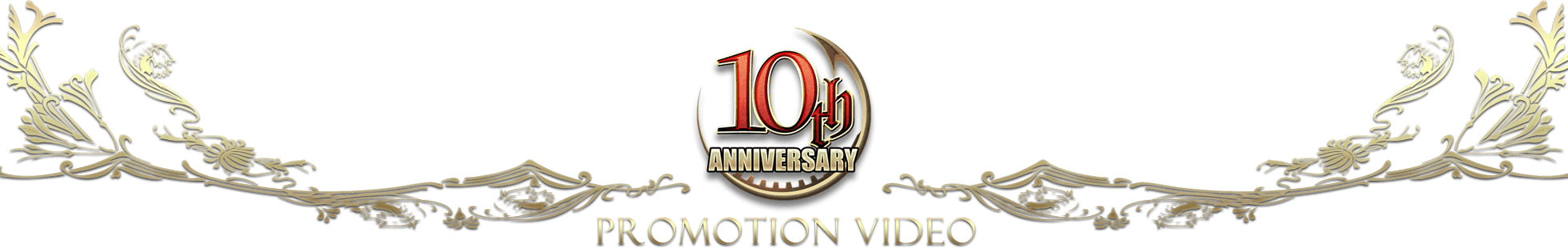 10th Anniversary Promotion Video